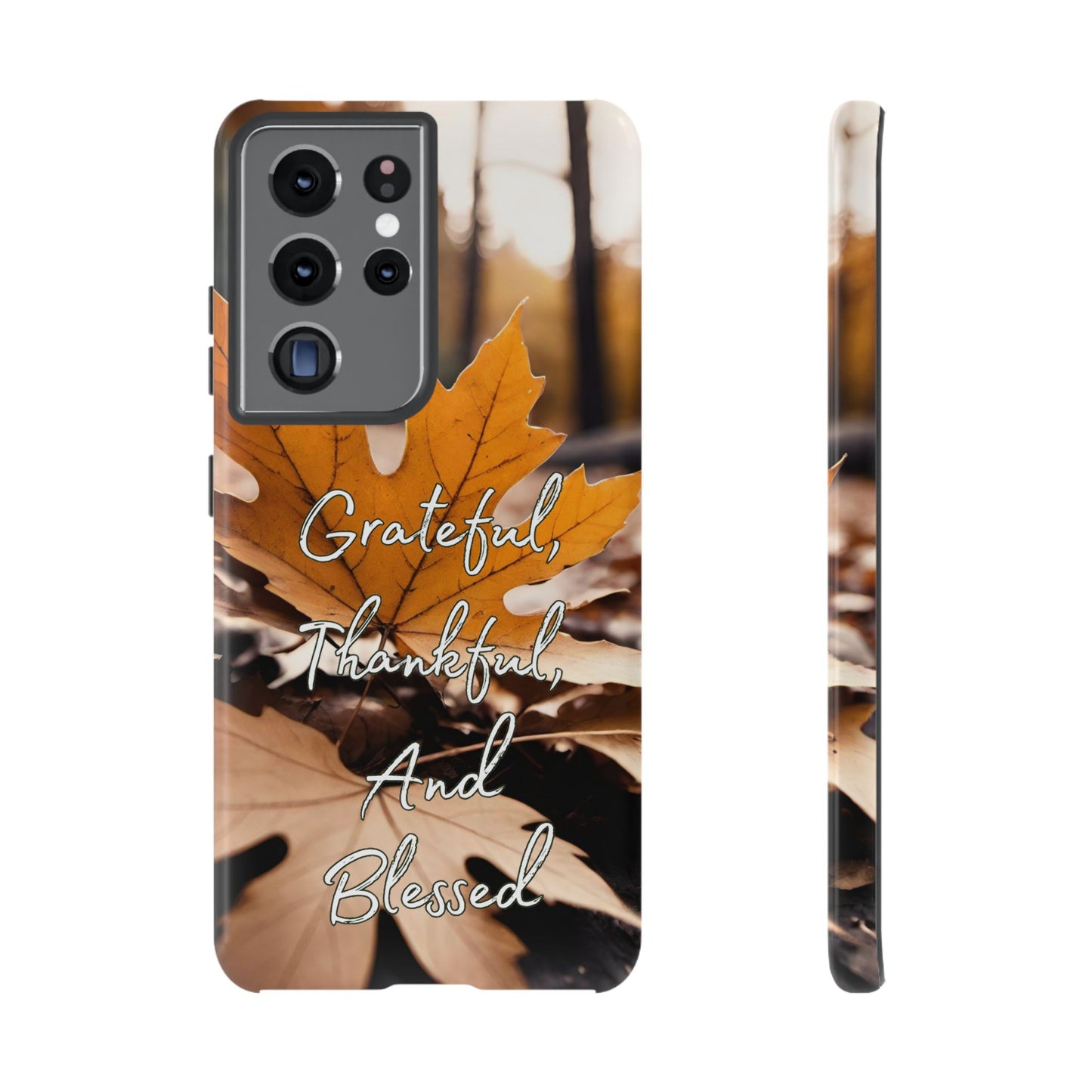 Autumn Leaves 'Grateful Thankful And Blessed' Phone Case