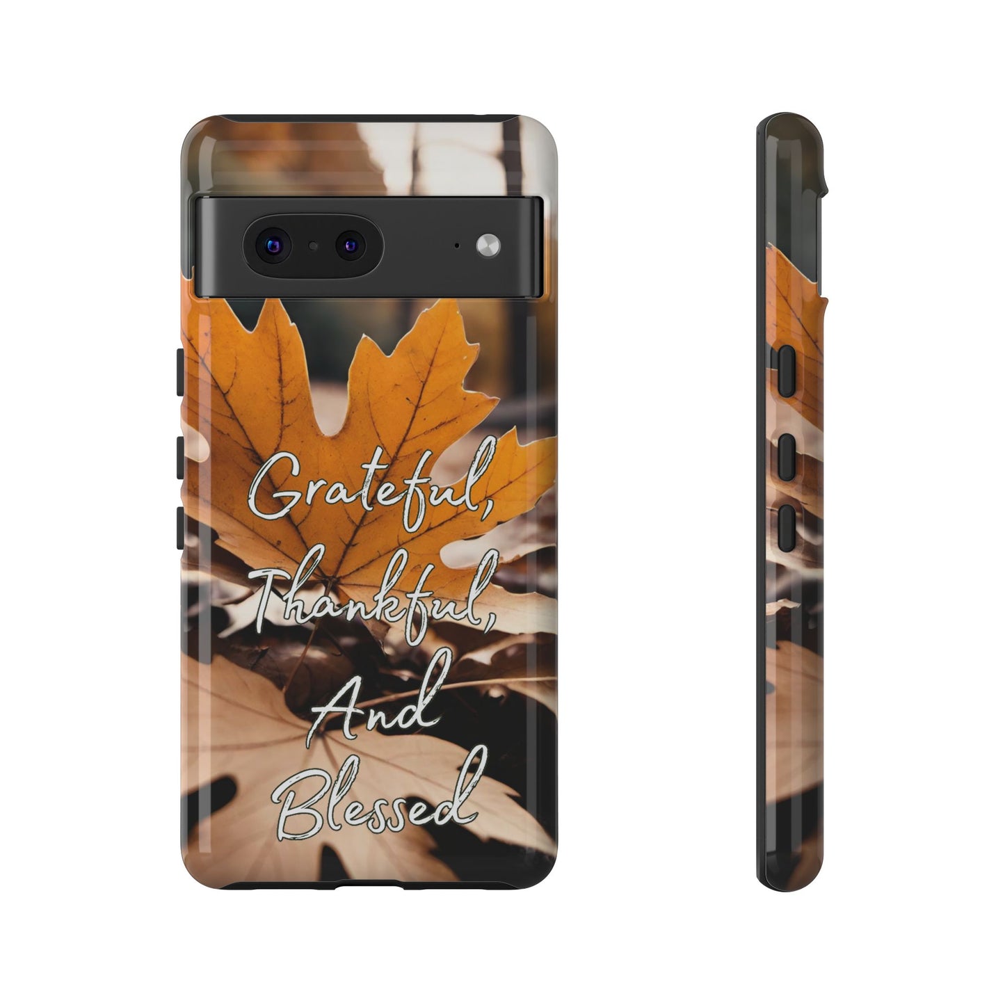 Autumn Leaves 'Grateful Thankful And Blessed' Phone Case