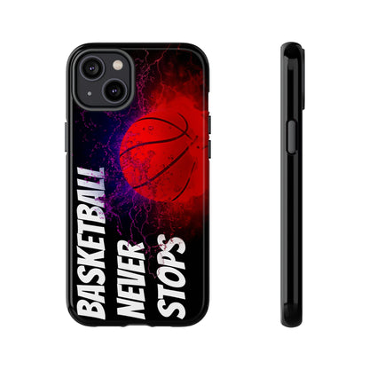 Basketball Never Stops Phone Case - Viva Phone Boutique 