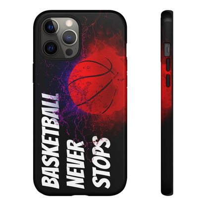 Basketball Never Stops Phone Case - Viva Phone Boutique 