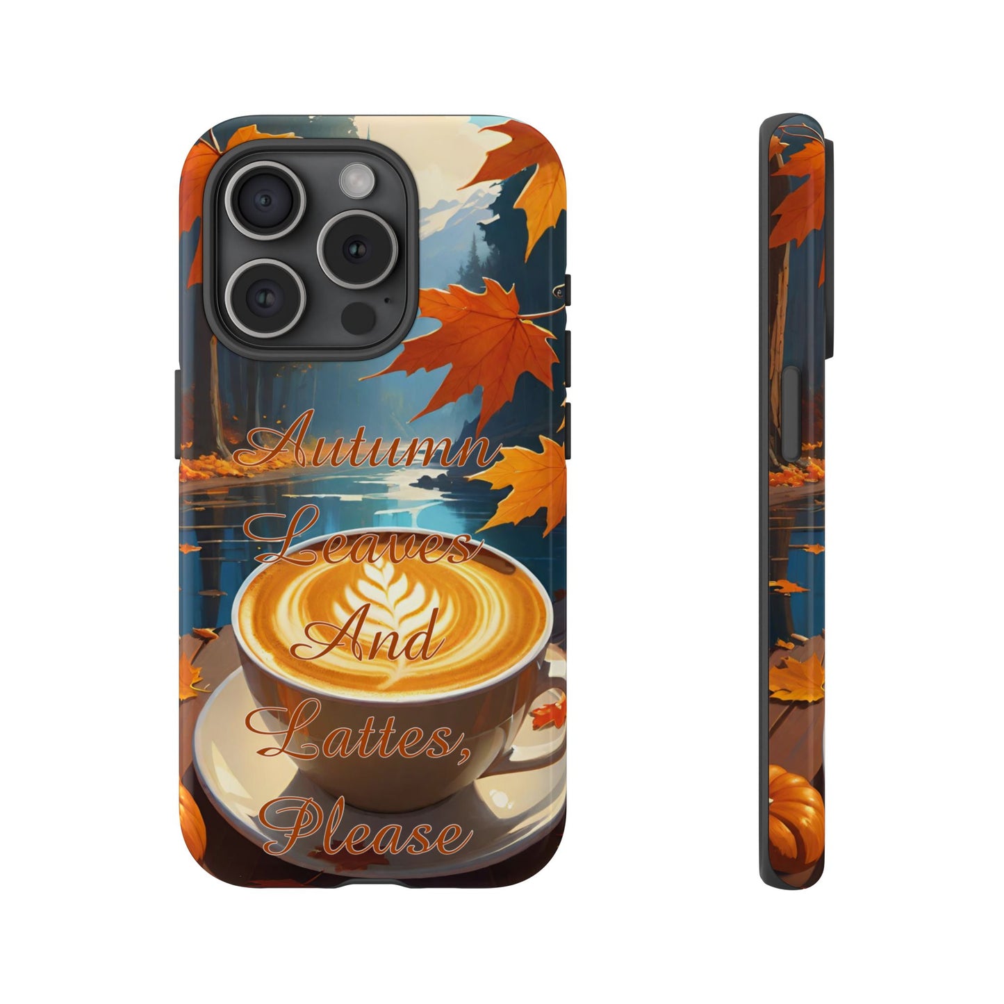 Autumn Leaves Latte Phone Case - Cozy Fall Vibes