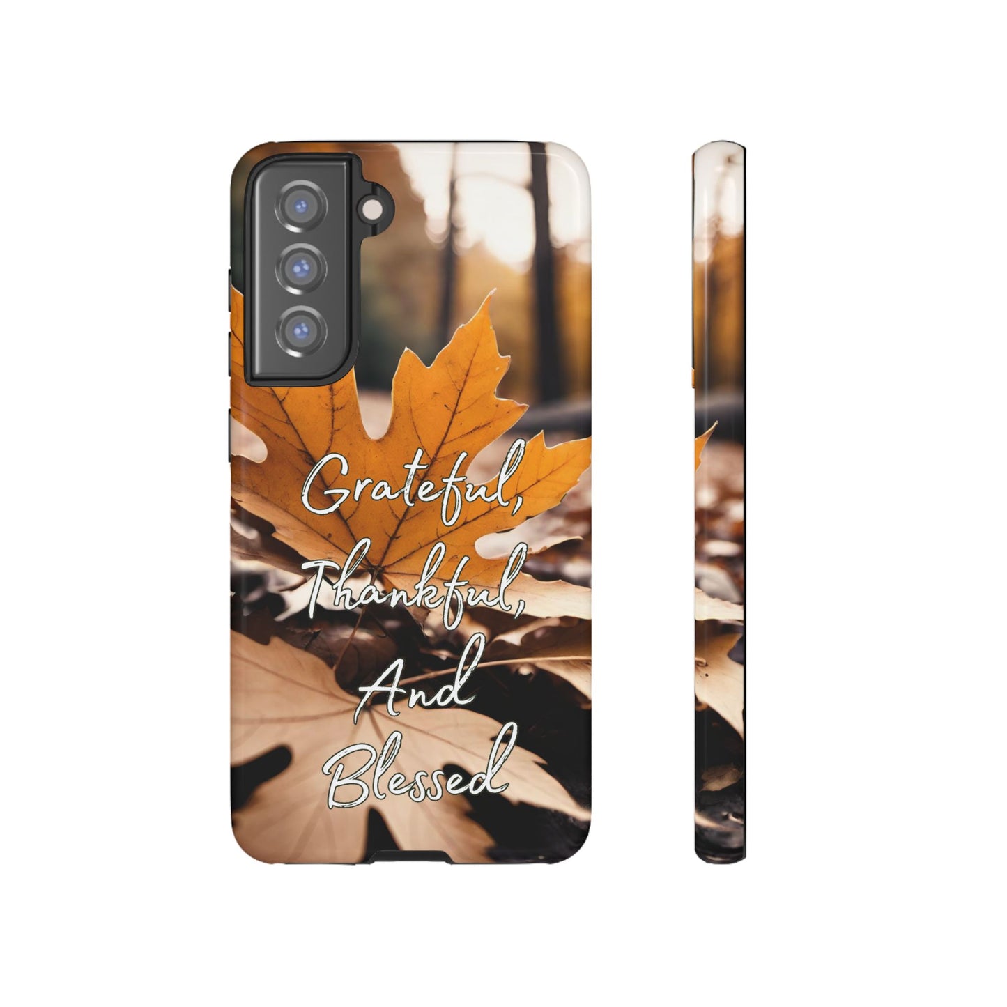 Autumn Leaves 'Grateful Thankful And Blessed' Phone Case