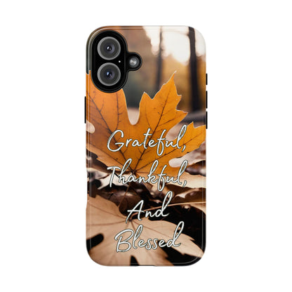 Autumn Leaves 'Grateful Thankful And Blessed' Phone Case