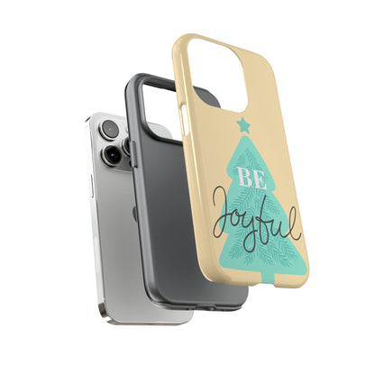 Be Joyful Christmas Tough Phone Case