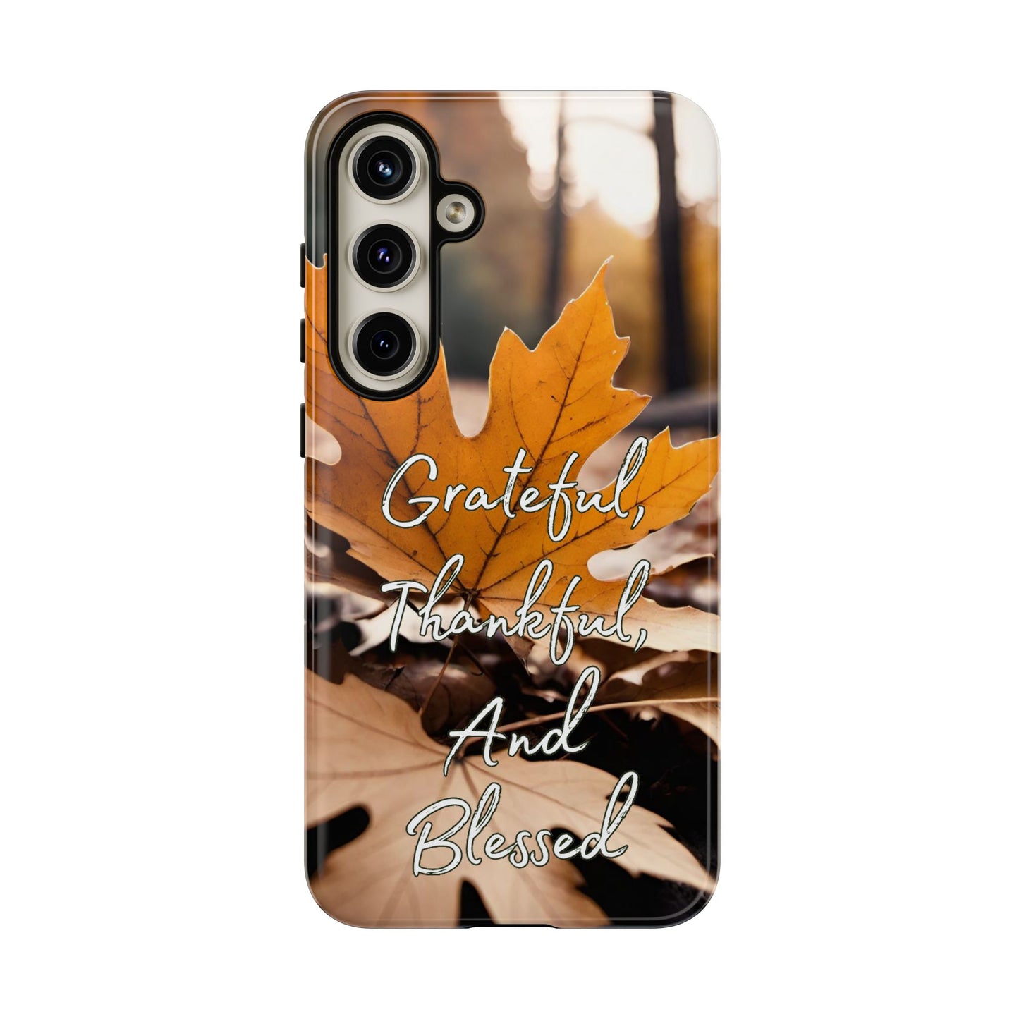 Autumn Leaves 'Grateful Thankful And Blessed' Phone Case