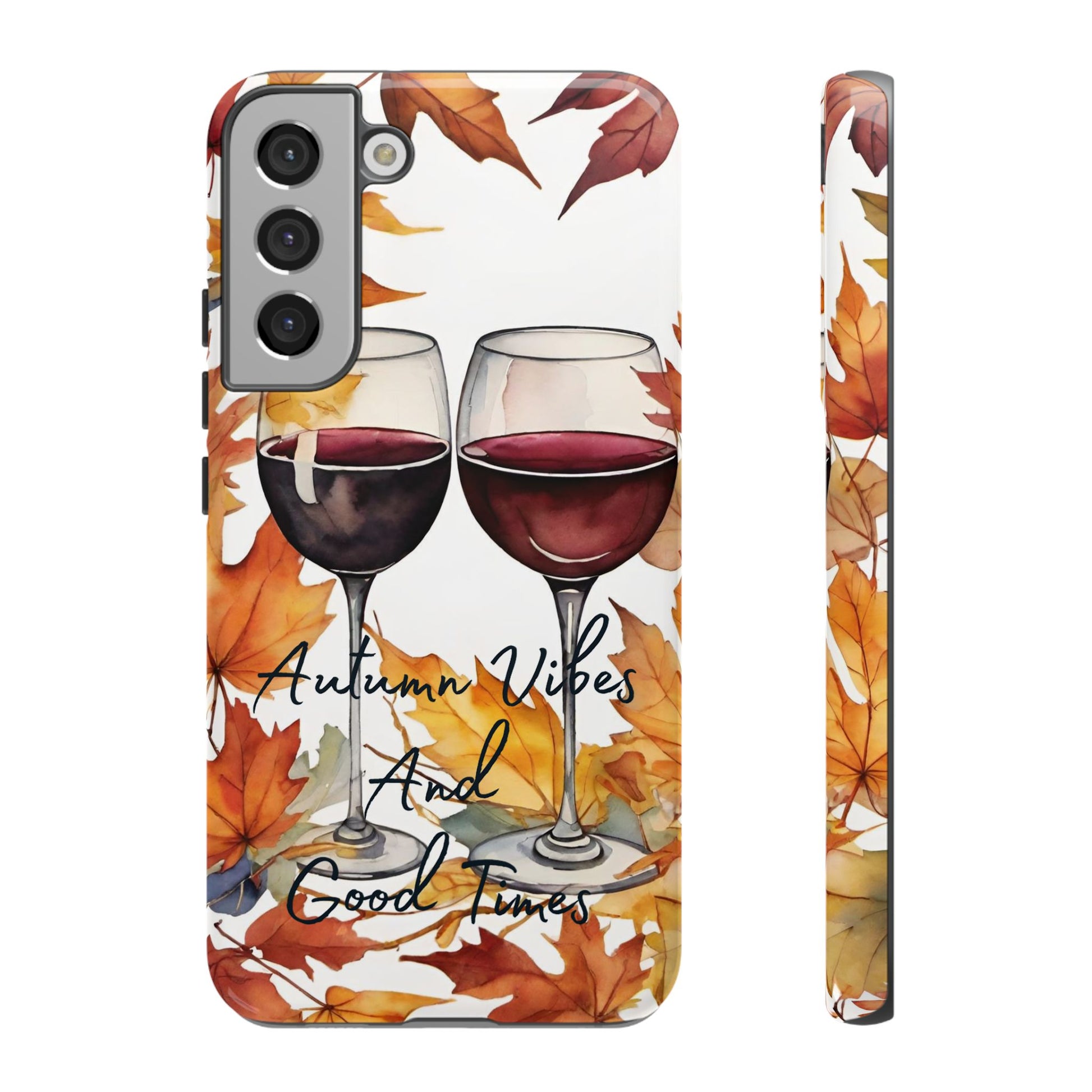 Autumn Vibes And Good Times Phone Case - Perfect for Fall Celebrations - Viva Phone Boutique 