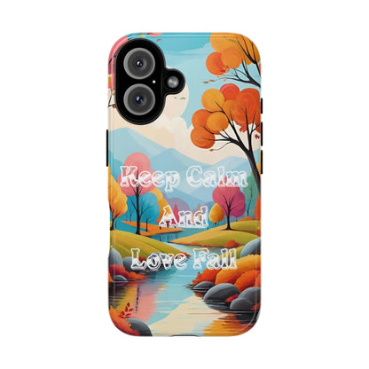 Fall-Themed Phone Case - 'Keep Calm And Love Fall' Design