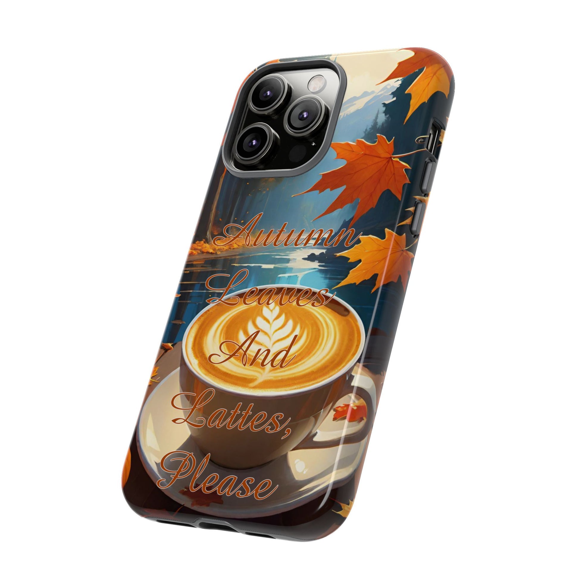 Autumn Leaves Latte Phone Case - Cozy Fall Vibes - Viva Phone Boutique 