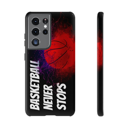 Basketball Never Stops Phone Case - Viva Phone Boutique 