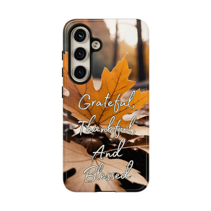 Autumn Leaves 'Grateful Thankful And Blessed' Phone Case