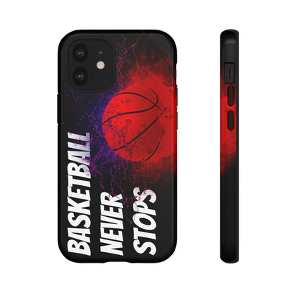 Basketball Never Stops Phone Case - Viva Phone Boutique 