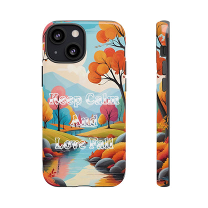 Fall-Themed Phone Case - 'Keep Calm And Love Fall' Design - Viva Phone Boutique 