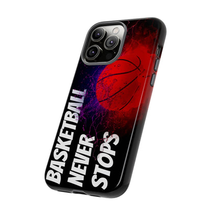 Basketball Never Stops Phone Case - Viva Phone Boutique 