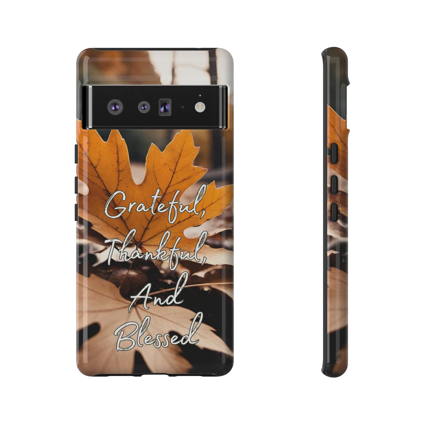 Autumn Leaves 'Grateful Thankful And Blessed' Phone Case