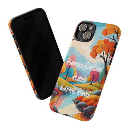 Fall-Themed Phone Case - 'Keep Calm And Love Fall' Design